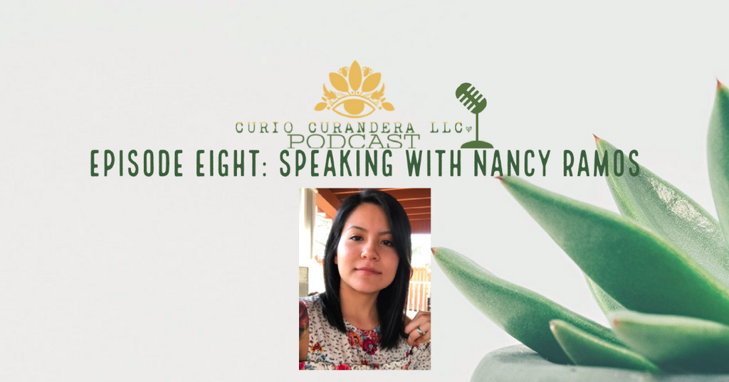 Episode 8: Speaking with Nancy Ramos